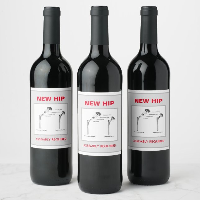 Fun Hip Replacement - Assembly Required Wine Label (Bottles)