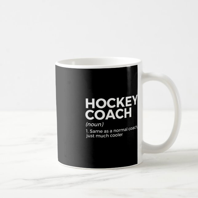Fun Hockey Coach Definition  Coffee Mug (Right)