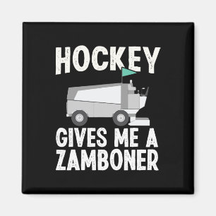 Fun Hockey Gives Me A Zamboner Hockey Player Winte Magnet