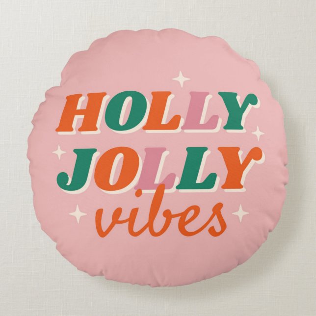 Fun Holly Jolly Vibes Christmas Design Round Cushion (Front)