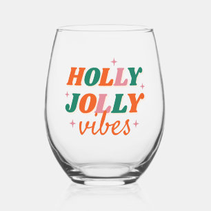 Fun Holly Jolly Vibes Christmas Design Stemless Wine Glass