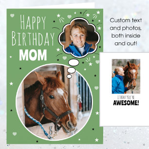 Fun Horse Mum Birthday Thought Bubble Photo Green Card