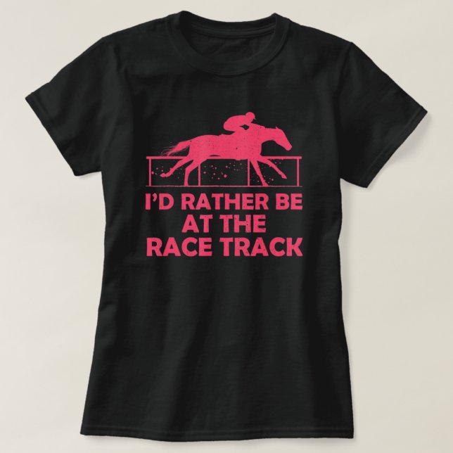 Fun Horse Racing Derby Day Horses Race Season Humo T-Shirt (Design Front)