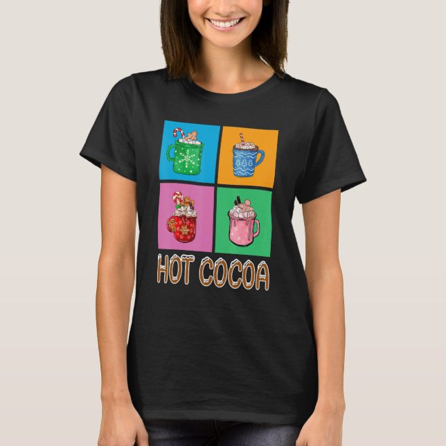 Fun Hot Cocoa Holiday Graphic Design T-Shirt (Front)