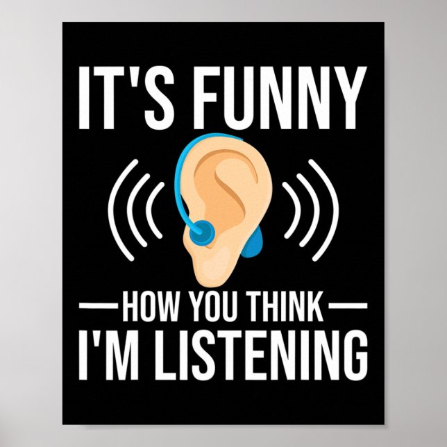 Fun How You Think Deaf Deaf Awareness Poster (Front)