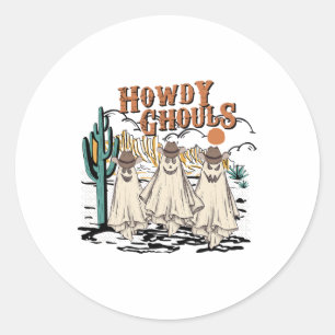 Fun Howdy Ghouls Western Halloween Fall Ghosts Wom Classic Round Sticker