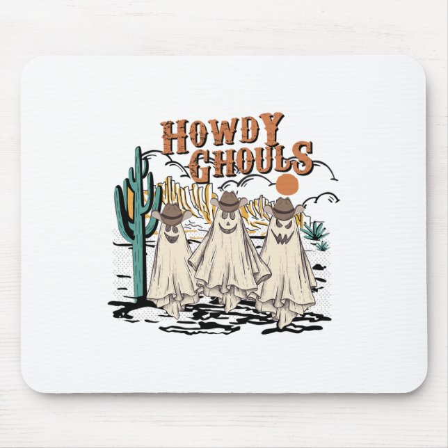 Fun Howdy Ghouls Western Halloween Fall Ghosts Wom Mouse Pad (Front)