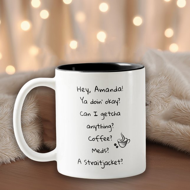 Fun Humour Coffee Lover Quote Two-Tone Coffee Mug (Creator Uploaded)