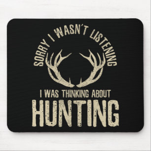 Fun Hunting Quote Saying Deer Venison Elk Hunter G Mouse Pad