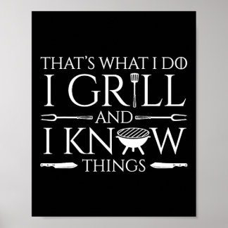 Fun I Grill And Know Things Meat Lover Rbecue Dad  Poster