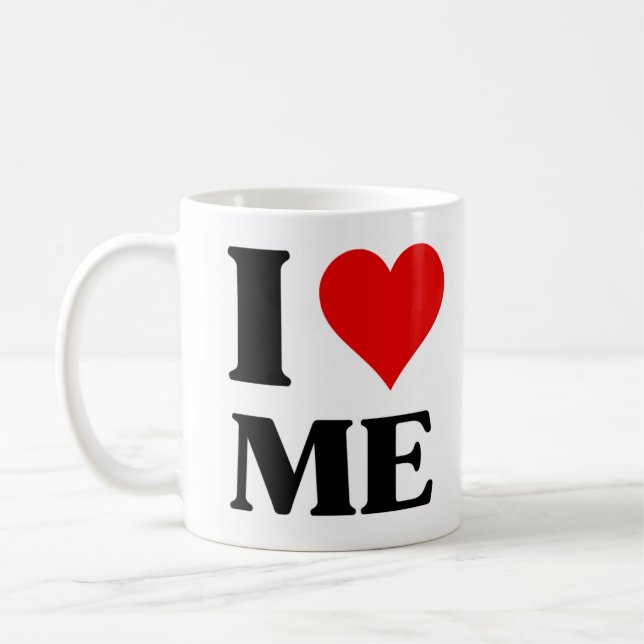Fun I love Me Mug (Left)