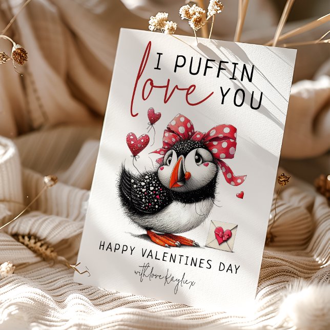 Fun I Puffin Love You Valentines Day Holiday Card (Creator Uploaded)