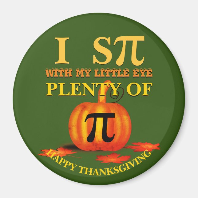 Fun I SPY PUMPKIN PIE Thanksgiving Magnet (Front)