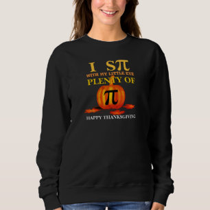 Fun I SPY PUMPKIN PIE Thanksgiving Sweatshirt