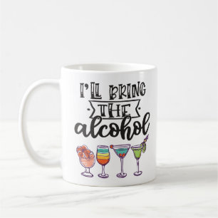 Fun I'll bring the alcohol colourful cocktails Coffee Mug