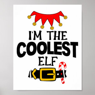 Fun Im The Coolest Elf Costumes Christmas Family M Poster