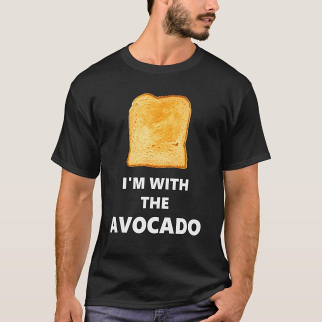 Fun I'm With The Avocado Toast Halloween Costume T-Shirt (Front)