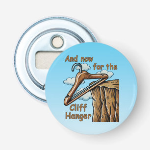 Fun Image of Cliff Hanger with Playful Wordplay Bottle Opener