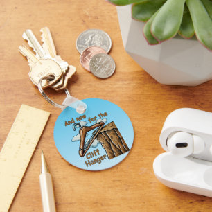 Fun Image of Cliff Hanger with Playful Wordplay Key Ring