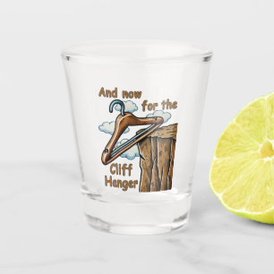 Fun Image of Cliff Hanger with Playful Wordplay Shot Glass