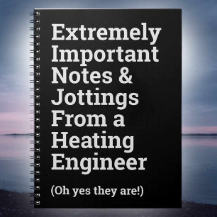 Fun Important Heating Engineer Notebook