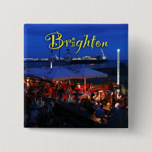 Fun in Brighton! 15 Cm Square Badge