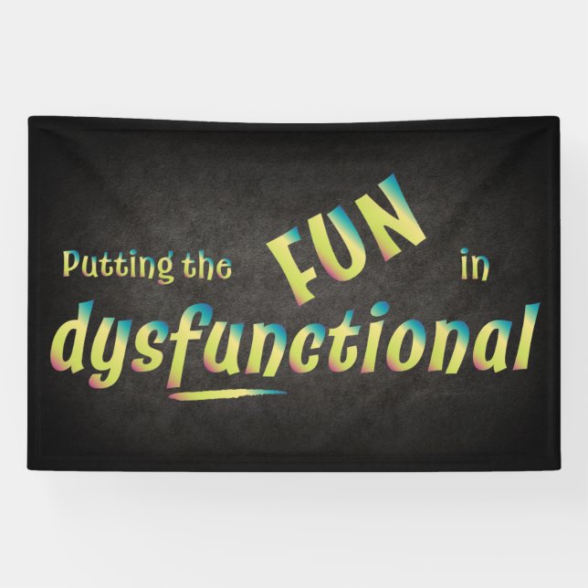 Fun in Dysfunctional in Shades of Green Banner (Horizontal)