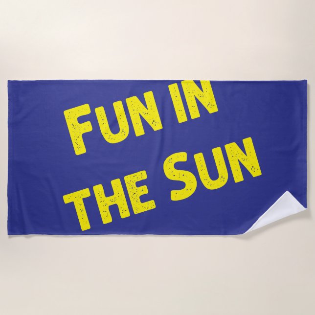 Fun in the sun beach towel (Front)