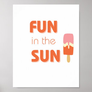 fun in the sun Poster & Prints