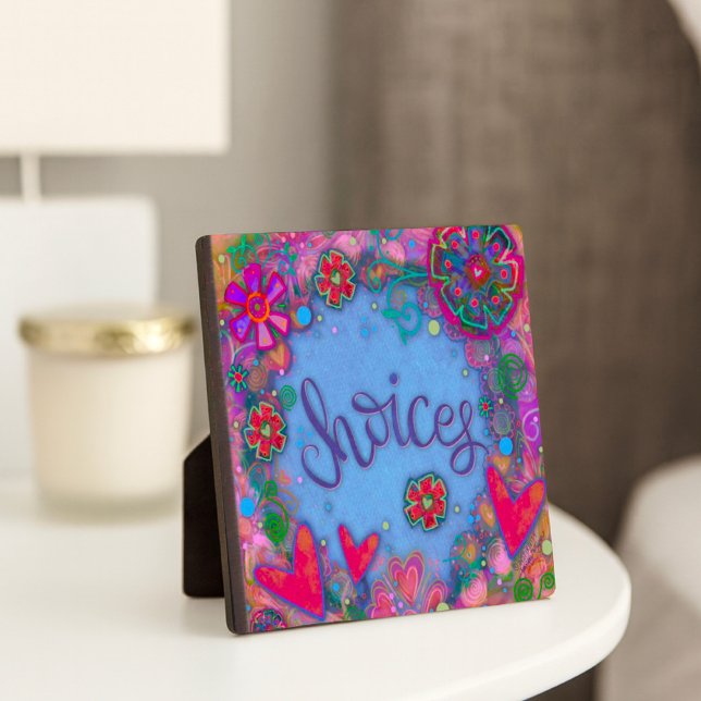 Fun Inspiring Choices Teen Hearts Flowers Girly Plaque (Creator Uploaded)