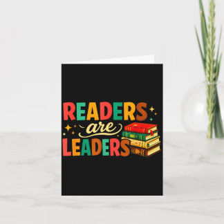 Fun inspiring readers are leaders book lovers card