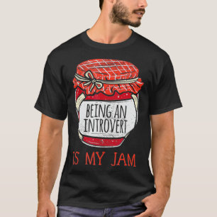 Fun Introvert Gift Women Cute Funny Meme I T-Shirt