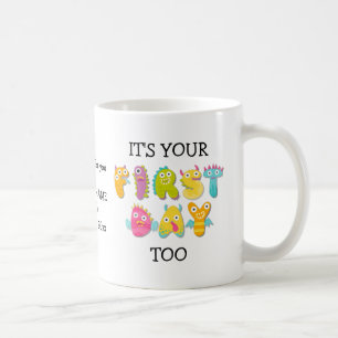 Fun IT'S YOUR FIRST DAY TOO School to Parent Coffee Mug