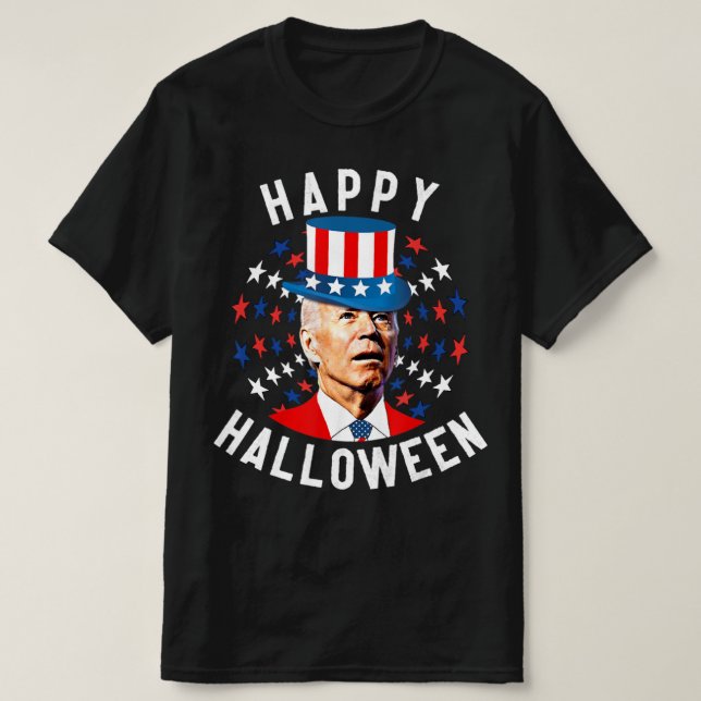 Fun Joe Biden Happy Halloween For Fourth Of July F T-Shirt (Design Front)