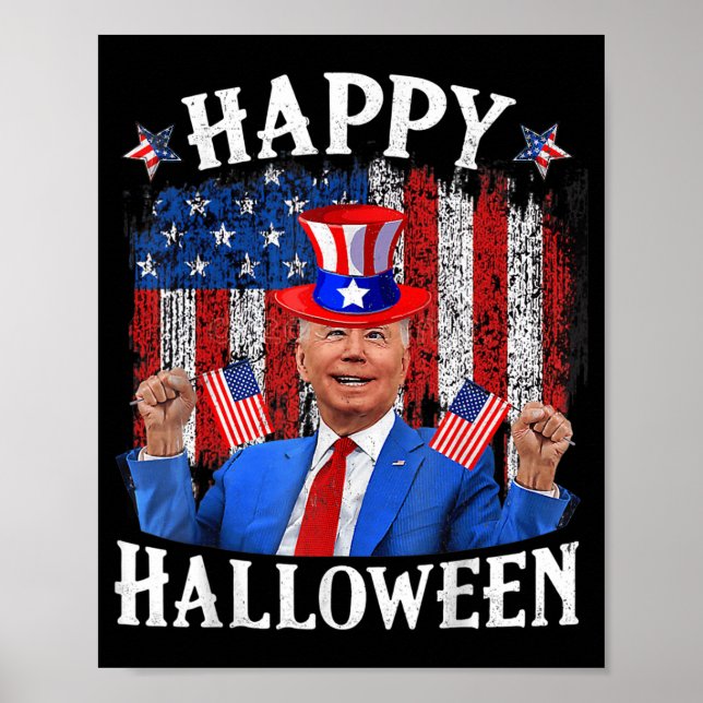 Fun Joe Biden Happy Halloween For Fourth Of July M Poster (Front)