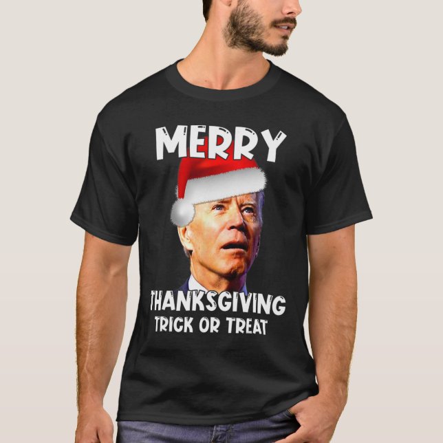 Fun Joe Biden Santa Hat Merry Thanksgiving Christm T-Shirt (Front)