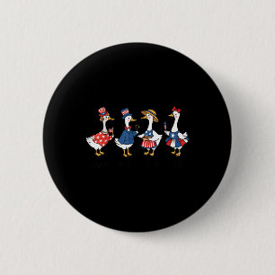 Fun Just A Silly Goose 4th Of July Silly Goose Pat 6 Cm Round Badge