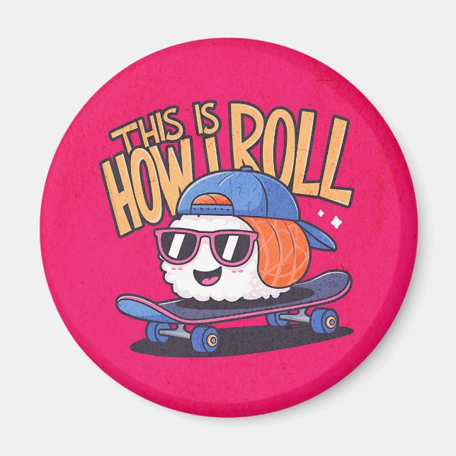 Fun Kawaii Sushi on skateboard Magnet (Front)