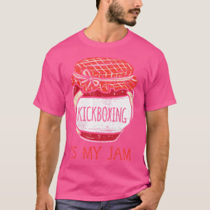 Fun Kickboxer Meme Quote Cute Kickboxing T-Shirt