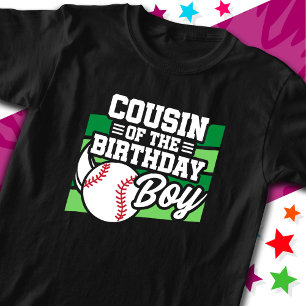 Fun Kids Baseball Party Cousin of the Birthday Boy T-Shirt