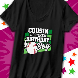 Fun Kids Baseball Party Cousin of the Birthday Boy T-Shirt