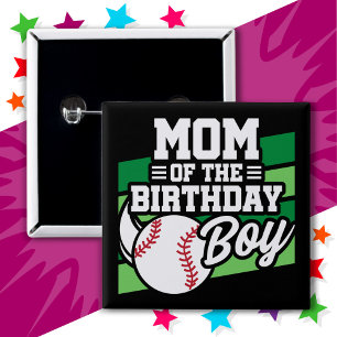 Fun Kids Baseball Party Mum of the Birthday Boy 15 Cm Square Badge