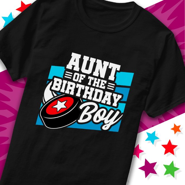 Fun Kids Hockey Party Aunt of the Birthday Boy T-Shirt (Creator Uploaded)