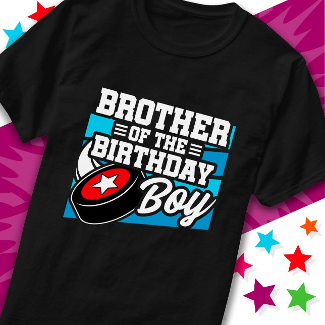 Fun Kids Hockey Party Brother of the Birthday Boy T-Shirt (Creator Uploaded)