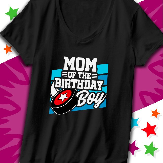 Fun Kids Hockey Party Mum of the Birthday Boy T-Shirt (Creator Uploaded)