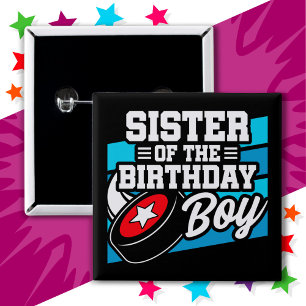 Fun Kids Hockey Party Sister of the Birthday Boy 15 Cm Square Badge