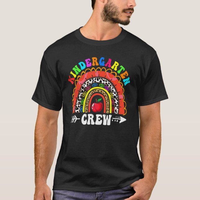Fun Kindergarten Crew Rainbow First Day Cute Back  T-Shirt (Front)