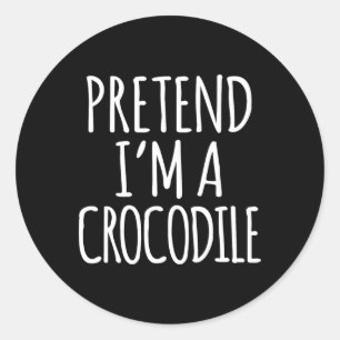 Fun Lazy Halloween Costume - Pretend Im A Crocodil Classic Round Sticker