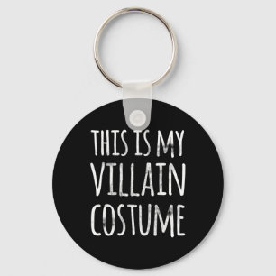 Fun Lazy Halloween This Is My Villain Costume  Key Ring