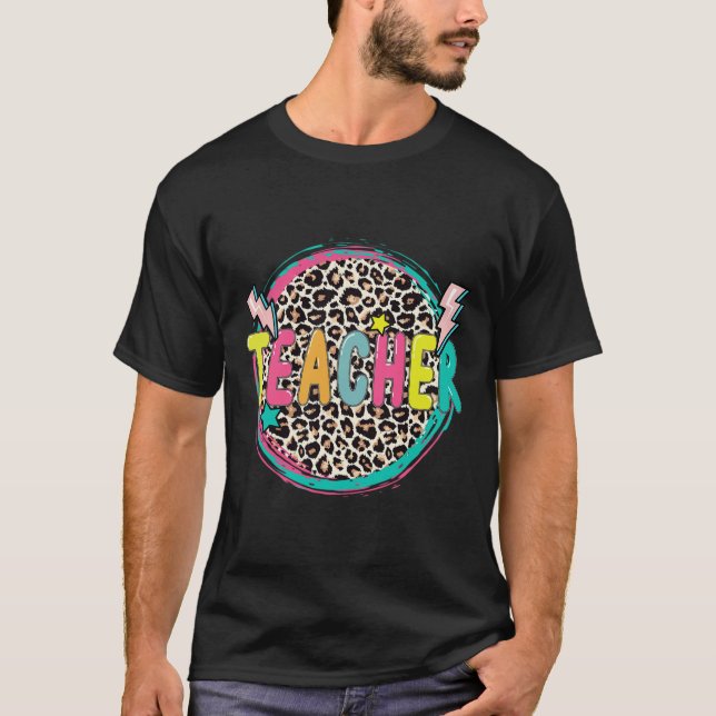 Fun Leopard Teacher  Happy First Day of School Tea T-Shirt (Front)